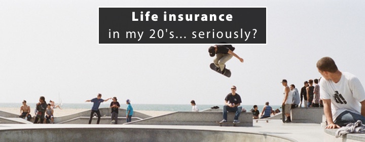 life-insurance-in-my-20s-seriously-jpg